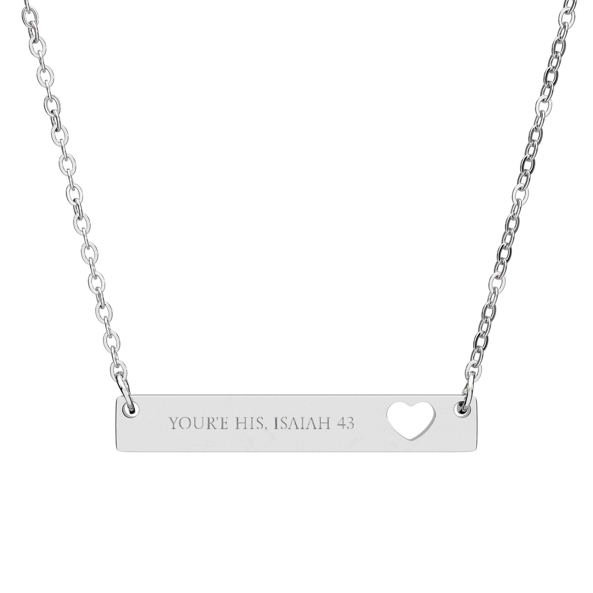 “You’re His” Isaiah 43-Engravable Cutout Heart Bar Necklace
