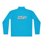“Glory to Glory” Unisex Quarter-Zip Pullover