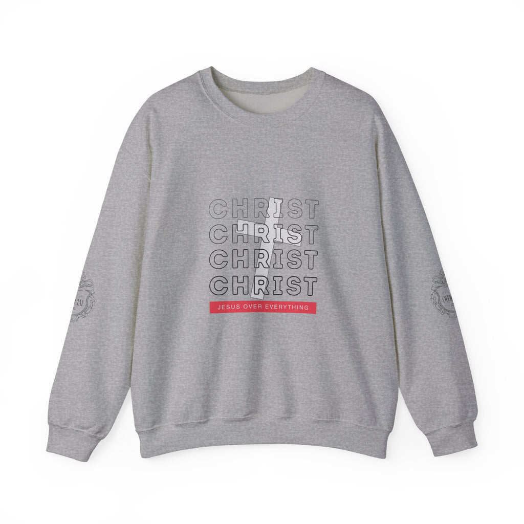 “Jesus Christ Over Everything” Crewneck Sweatshirt